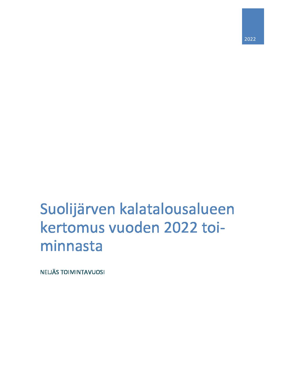 Suolijärven kalatalousalueen yleiskokous 2023 pidetään 18.4. Posiolla
